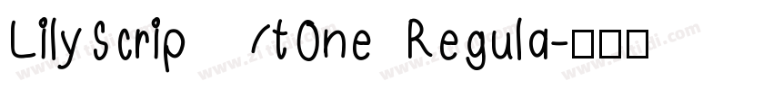 LilyScriptOne Regula字体转换
